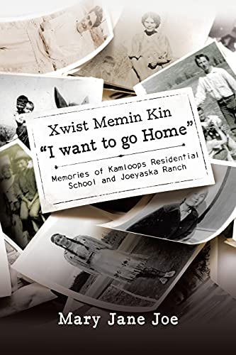 Xwist Memin Kin 'I Want to go Home'