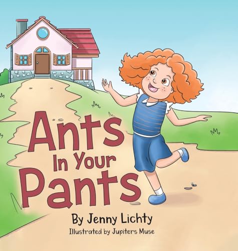 Ants In Your Pants
