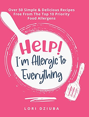 Help! I'm Allergic to Everything