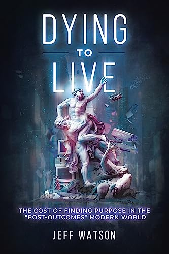Dying to Live