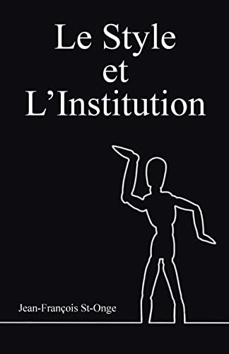 Le Style et l'Institution