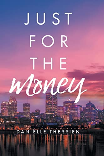 Just for the Money