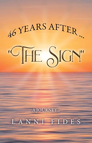 46 Years After ... 'The Sign'