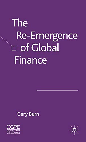 The Re-Emergence of Global Finance