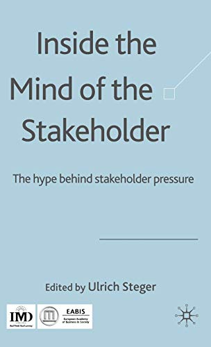 Inside the Mind of the Stakeholder Inside the Mind of the Stakeholder