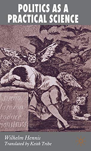 Politics as a Practical Science