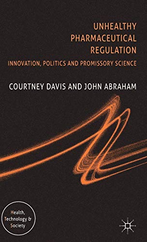 Unhealthy Pharmaceutical Regulation