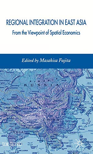 Regional Integration in East Asia