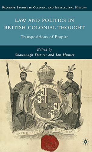 Law and Politics in British Colonia