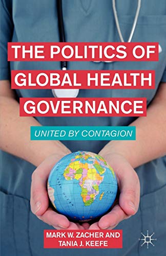 The Politics of Global Health Governance