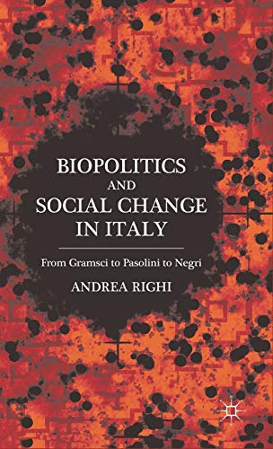 Biopolitics and Social Change in Italy