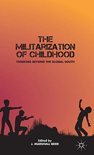 The Militarization of Childhood