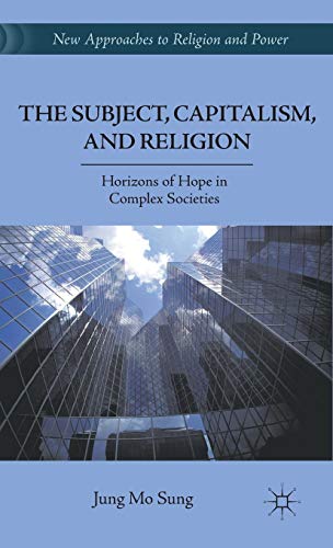 The Subject, Capitalism, and Religion