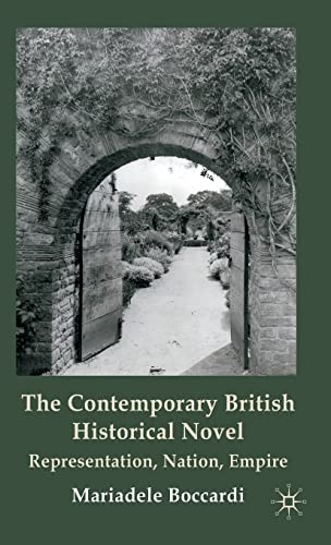 The Contemporary British Historical Novel