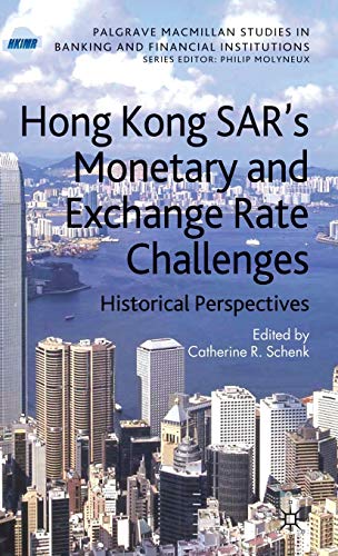 Hong Kong SAR's Monetary and Exchange Rate Challenges