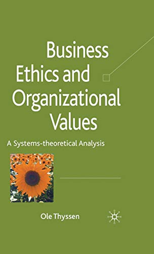 Business Ethics and Organizational Values