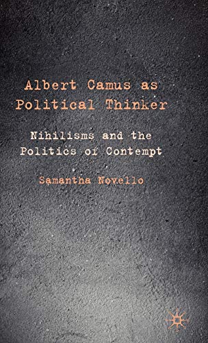 Albert Camus as Political Thinker