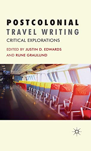 Postcolonial Travel Writing