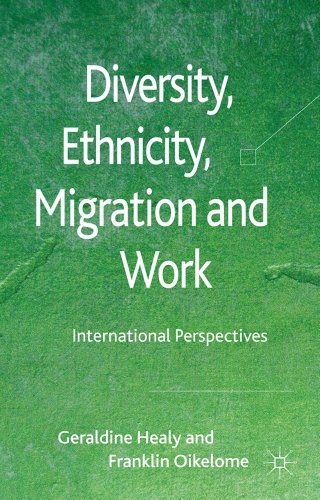 Diversity, Ethnicity, Migration and Work