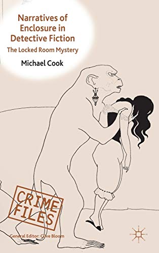 Narratives of Enclosure in Detective Fiction