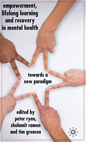 Empowerment, Lifelong Learning and Recovery in Mental Health