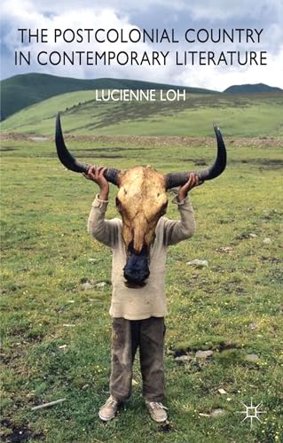 The Postcolonial Country in Contemporary Literature