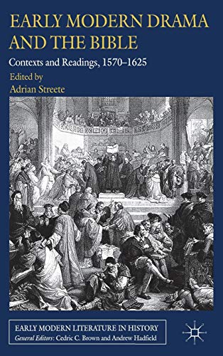 Early Modern Drama and the Bible