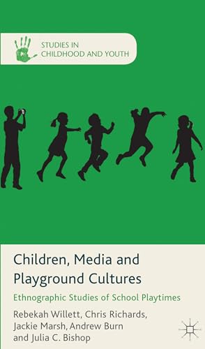 Children, Media and Playground Cultures
