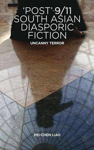 Post'9/11 South Asian Diasporic Fiction