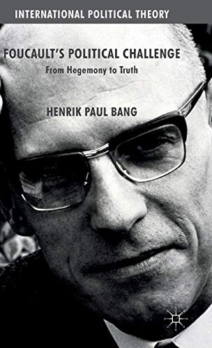 Foucault's Political Challenge