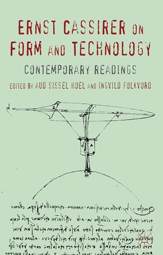 Ernst Cassirer on Form and Technology