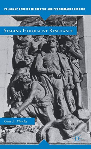 Staging Holocaust Resistance