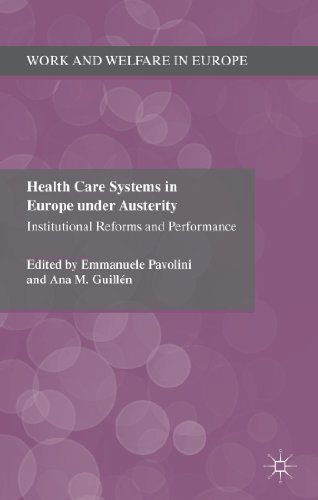 Health Care Systems in Europe Under Austerity