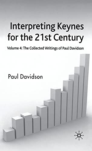 Interpreting Keynes for the 21st Century