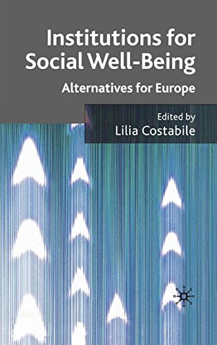 Institutions for Social Well-Being
