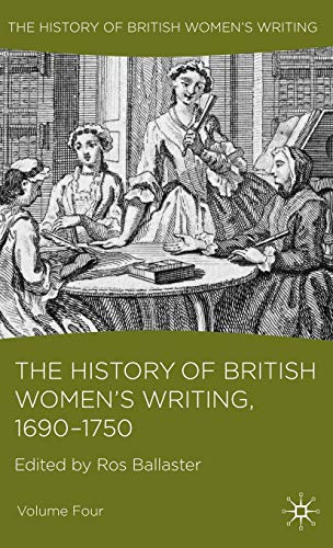 The History of British Women's Writing, 1690-1750, Volume 4