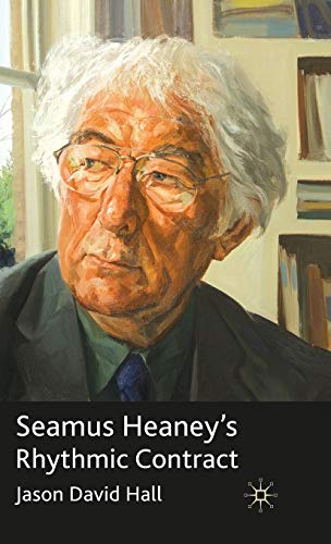 Seamus Heaney's Rhythmic Contract