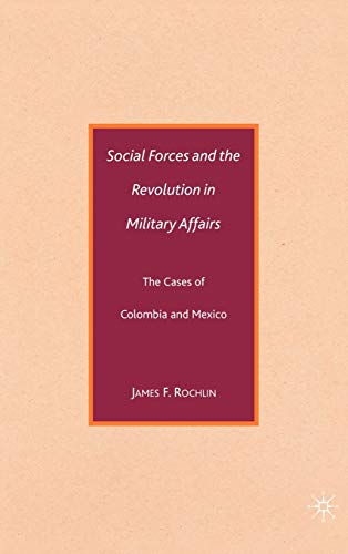 Social Forces and the Revolution in Military Affairs