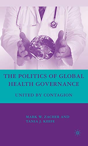 The Politics of Global Health Governance