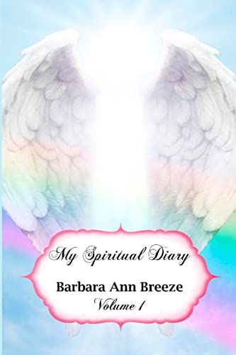 My Spiritual Diary Volume 1