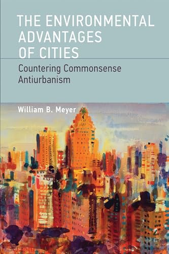 The Environmental Advantages of Cities