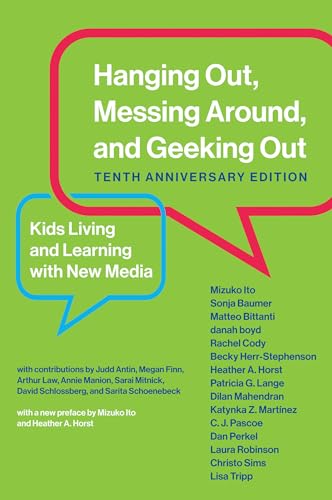 Hanging Out, Messing Around, and Geeking Out, Tenth Anniversary Edition