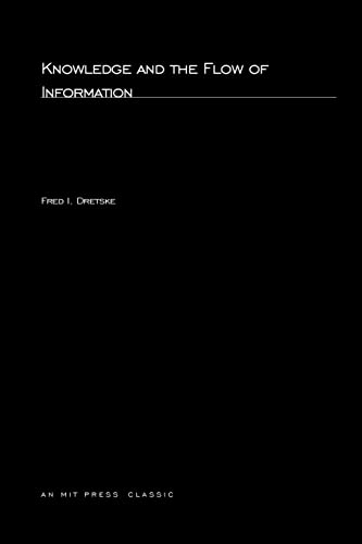 Knowledge and the Flow of Information