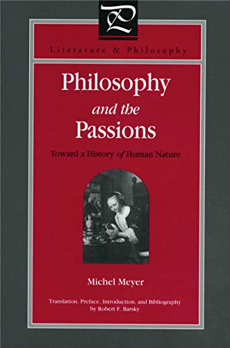 Philosophy and the Passions