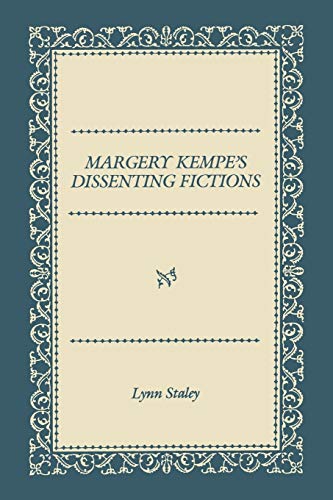 Margery Kempe's Dissenting Fictions