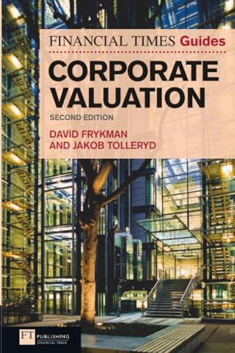 Financial Times Guide to Corporate Valuation, The (Book)