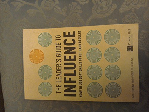 Leaders Guide to Influence, The (Book)