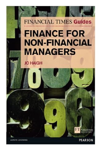 Financial Times Guide to Finance for Non-Financial Managers, The (Book)