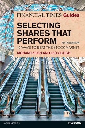 Financial Times Guide to Selecting Shares that Perform, The (Book)