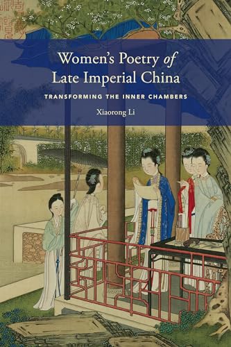 Women's Poetry of Late Imperial China